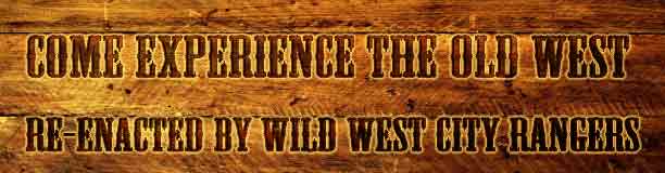 Experience the old west